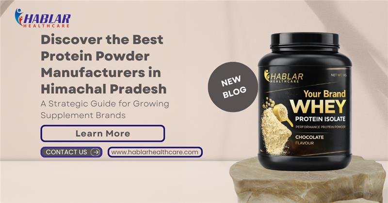 best protein powder manufacturers in Himachal Pradesh