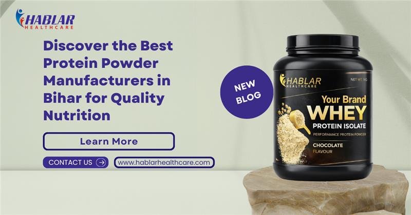 best protein powder manufacturers in Bihar