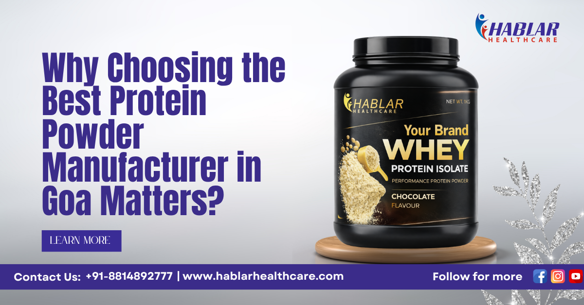 Best Protein Powder Manufacturer in Goa