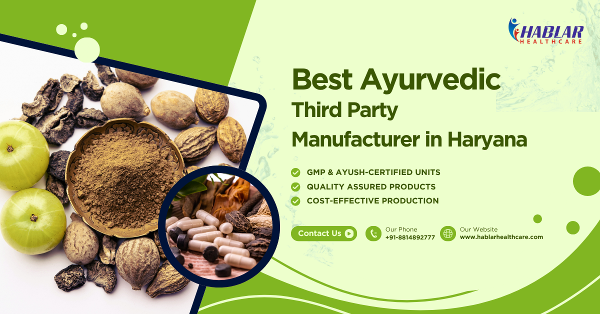 ayurvedic third party manufacturer in Haryana