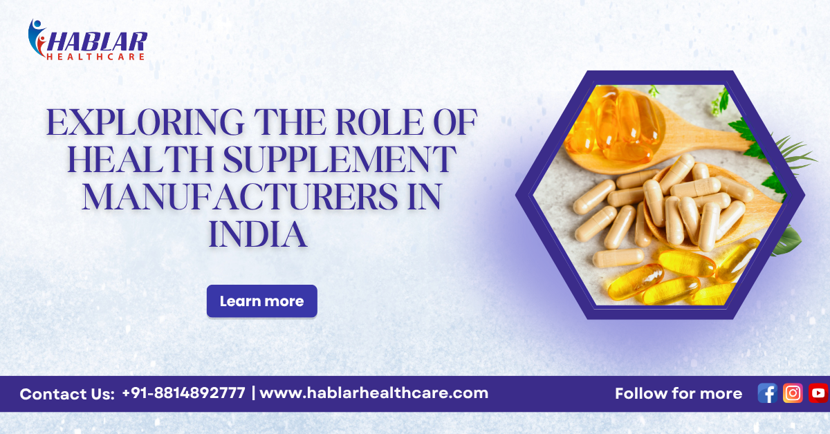 health supplement manufacturers in India