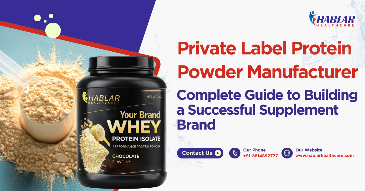 private label protein powder manufacturer