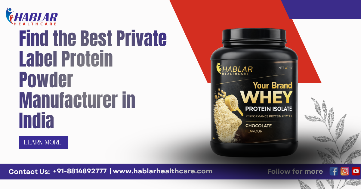 private label protein powder manufacturer