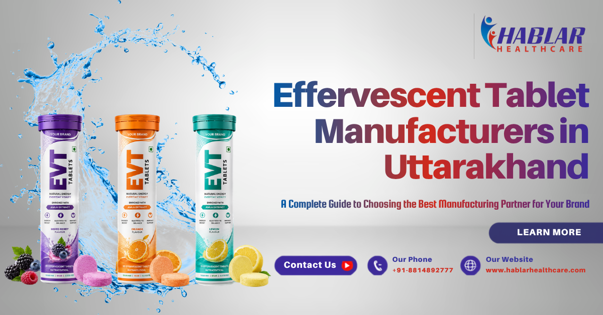 effervescent tablet manufacturers in Uttarakhand