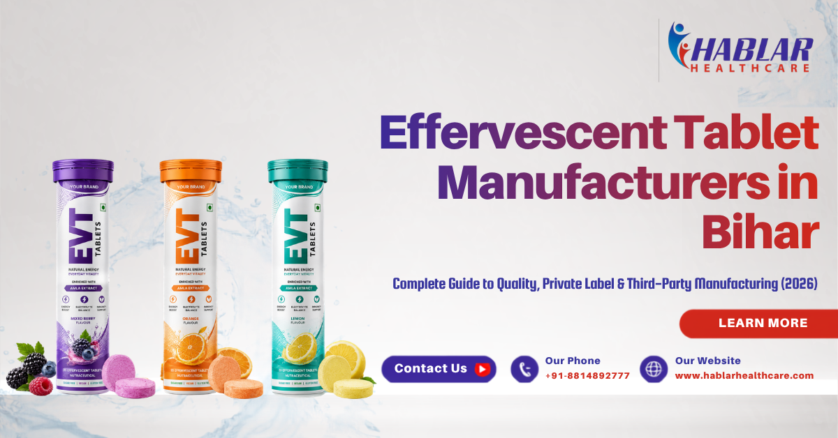 Effervescent Tablet Manufacturers in Bihar