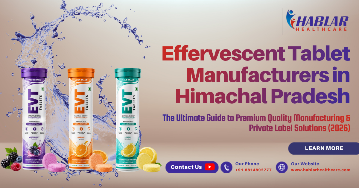 effervescent tablet manufacturers in Himachal Pradesh